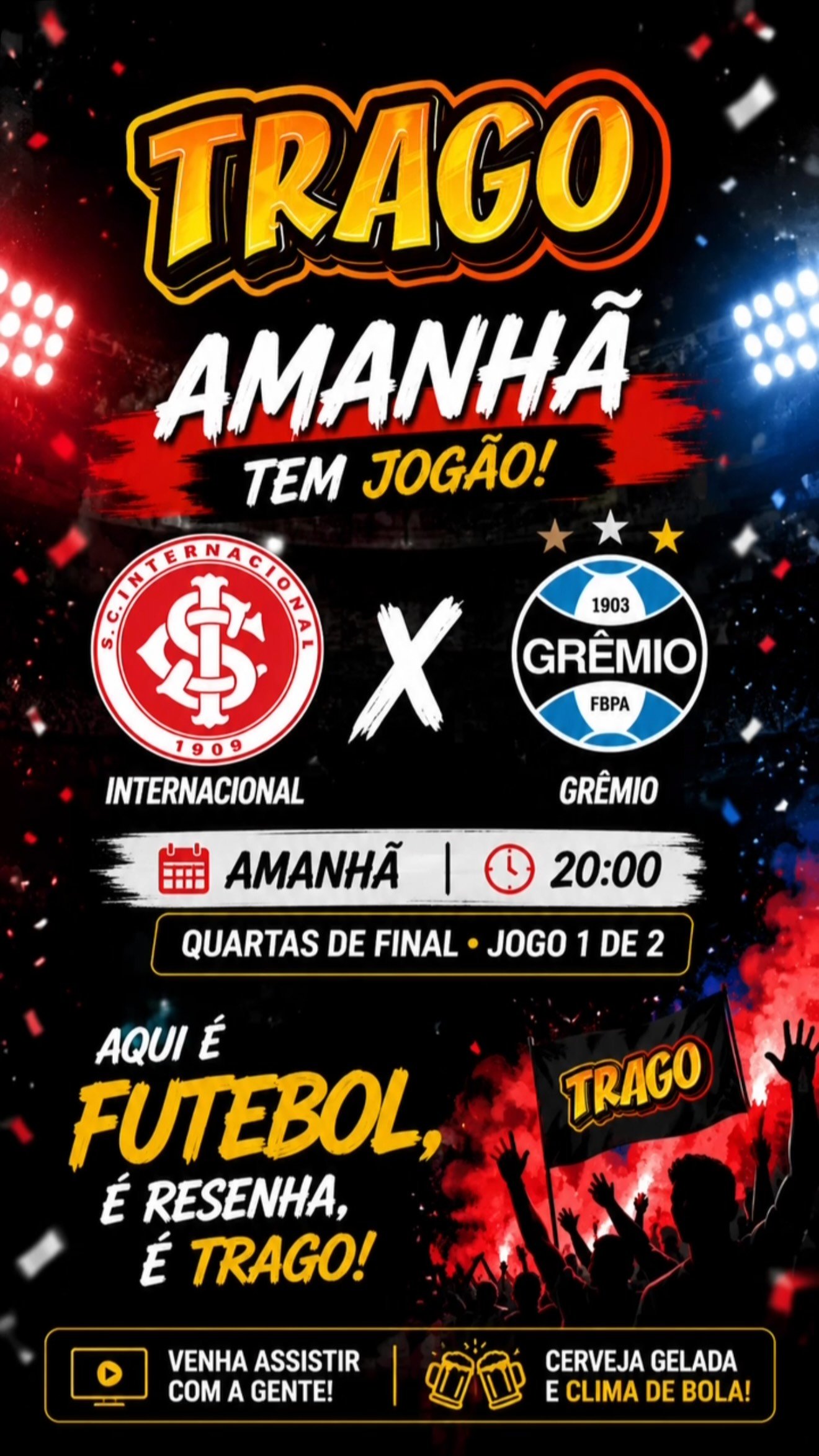 Cartaz de Gre-Nal no Trago